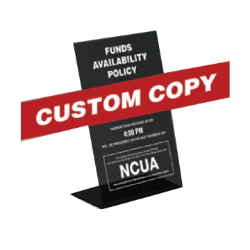 Image of item: Funds Availability (Custom Copy) Counter sign with NCUA logo